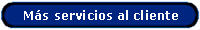 Ms servicios disponibles para clientes